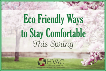 Eco Friendly Home Comfort